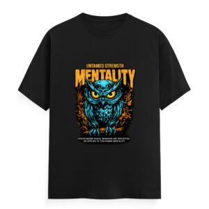 UNTAMED STRENGTH – MENTALITY T-Shirt