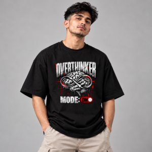 OVERTHINKER MODE ON -Oversized T-Shirt