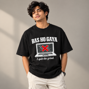 BAS HO GAYA Printed T-Shirt